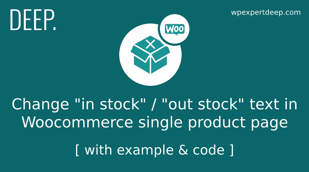 Change-in-stock-out-stock-text-in-Woocommerce-single-product-page