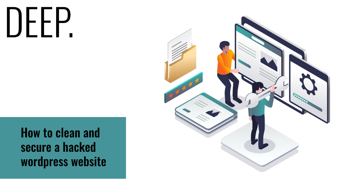 How to clean and secure a hacked wordpress website